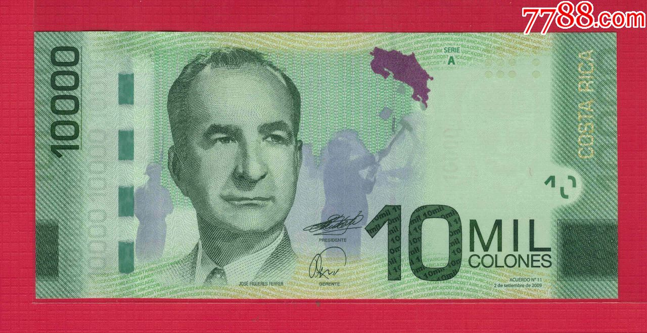 哥斯达黎加2009年10000科朗a冠a系列实物如图unc