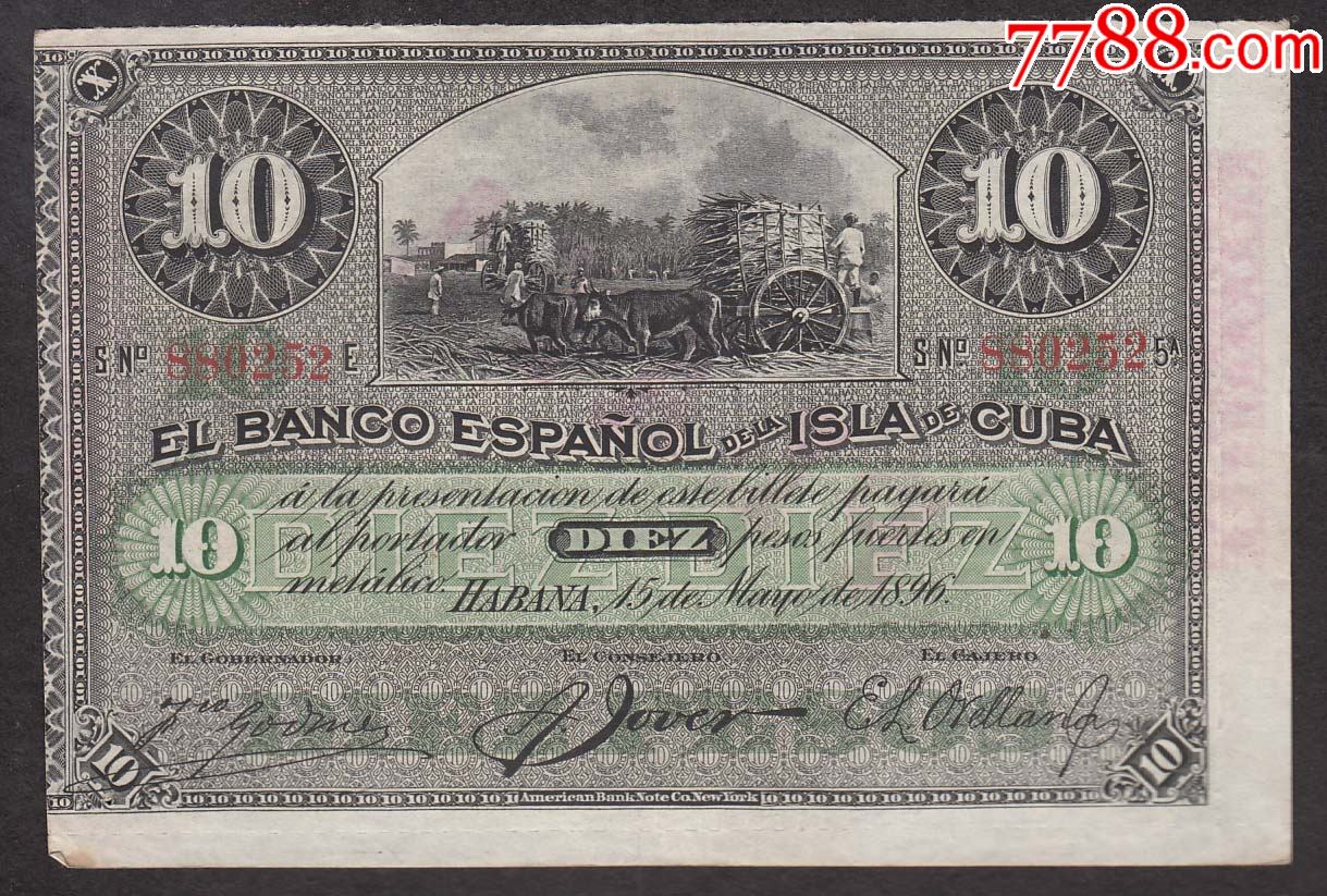 西班牙属古巴发行的10比索印刷精美